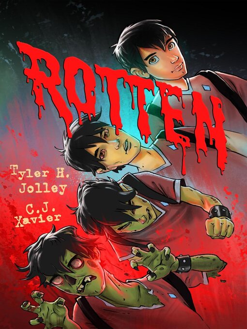 Title details for Rotten by Tyler H. Jolley - Available